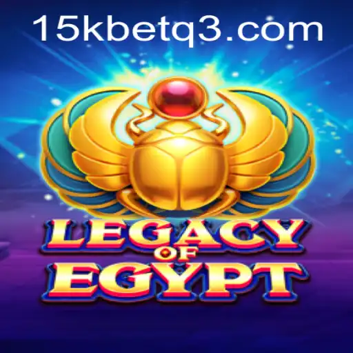 LegacyOfEgypt: Explorando o Fascinante Mundo do Antigo Egito com 15kbet.com